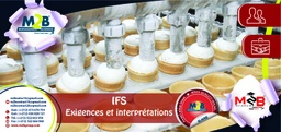 [SFO_B_QHSE_AG_IF_100] IFS - Exigences et interprétations
